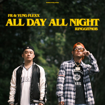 All Day All Night (Instrumental)/RINGGIT MOB／FR／YUNG FLEXX