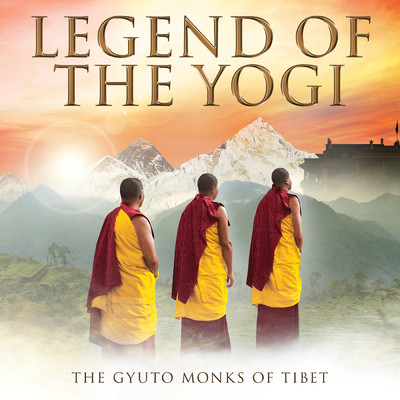 Legend Of The Yogi (The Orb's Garden Of Knowing The Ambient Mix)/The Gyuto Monks Of Tibet