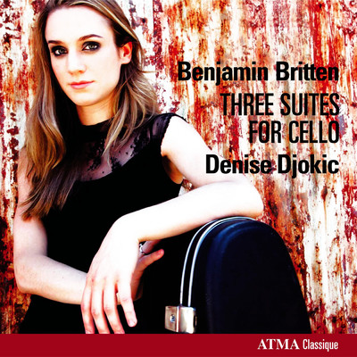 Britten: Cello Suite No. 1, Op. 72: Canto Primo: Sostenuto e largamente/Denise Djokic