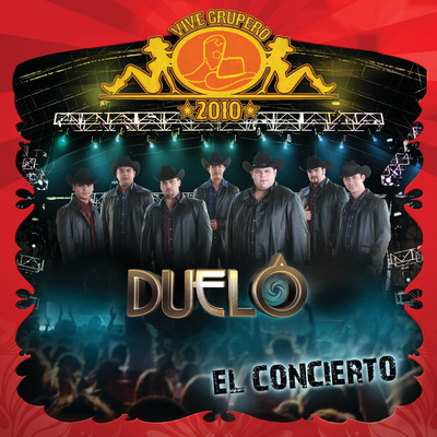 アルバム/Vive Grupero El Concierto／ Duelo (Version Mexico)/Duelo