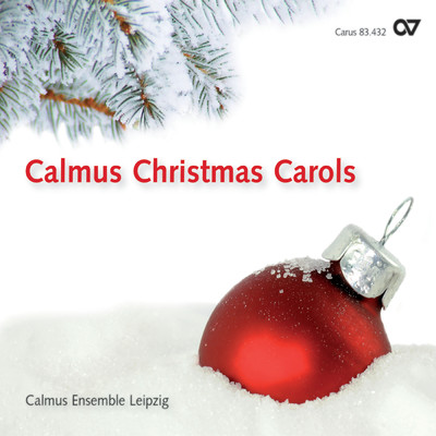 アルバム/Calmus Christmas Carols/Calmus Ensemble