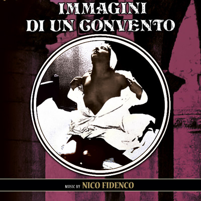 アルバム/Immagini di un convento (Original Motion Picture Soundtrack)/ニッコ・フィデンコ