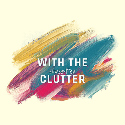 アルバム/With The Clutter/Climbertten