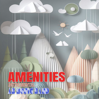 シングル/Amenities (Instrumental)/AB Music Band
