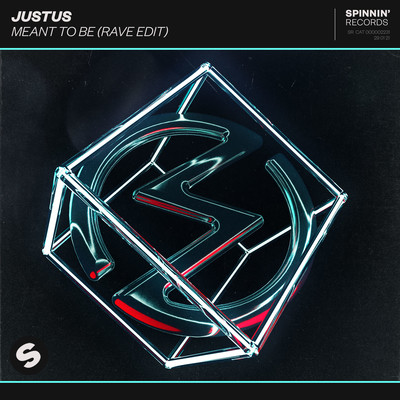 シングル/Meant To Be (Extended Rave Edit)/Justus