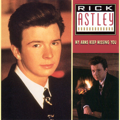 アルバム/My Arms Keep Missing You - EP/Rick Astley