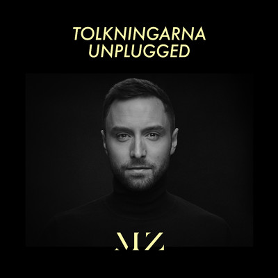 アルバム/Tolkningarna (Unplugged)/Mans Zelmerlow