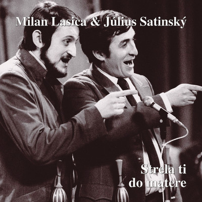 シングル/Pred rodnym domom/Milan Lasica & Julius Satinsky