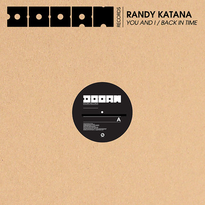 You & I ／ Back In Time/Randy Katana