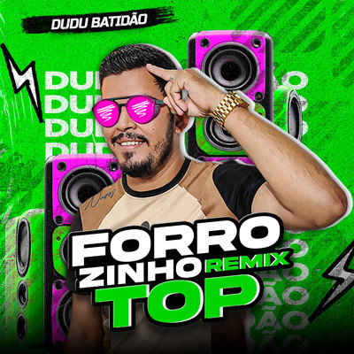 Forrozinho Amigo Apaixonado (Remix)/Dudu Batidao