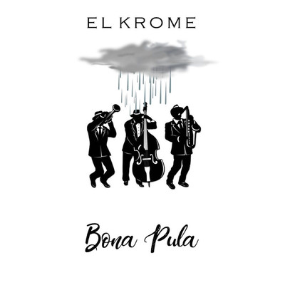 シングル/Bona Pula/El Krome