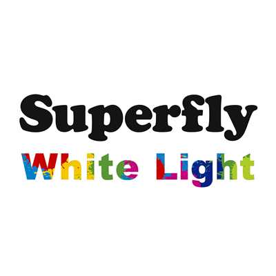 White Light/Superfly
