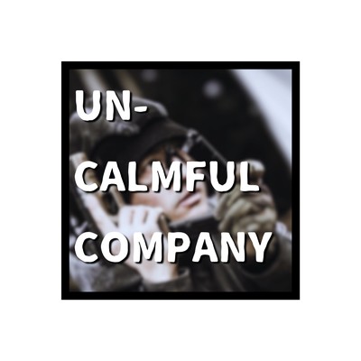 Uncalmful Company/7th Bearings