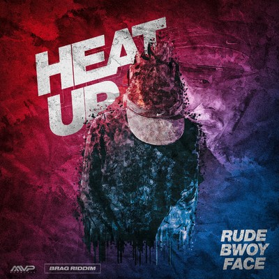 シングル/HEAT UP (feat. RUDEBWOY FACE)/MVP MUSIC