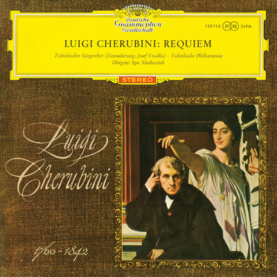 Cherubini: Requiem No. 2; Mozart: Mass in C Major, K. 317 “Coronation” (Igor Markevitch - The Deutsche Grammophon Legacy: Volume 1)/Czech Chorus