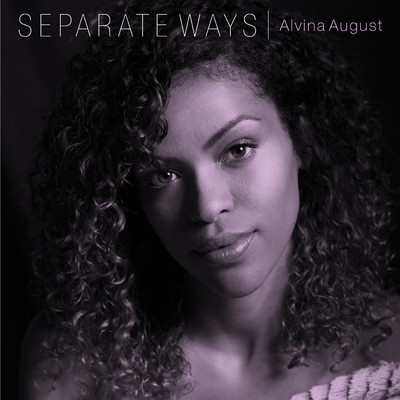 Separate Ways/Alvina August