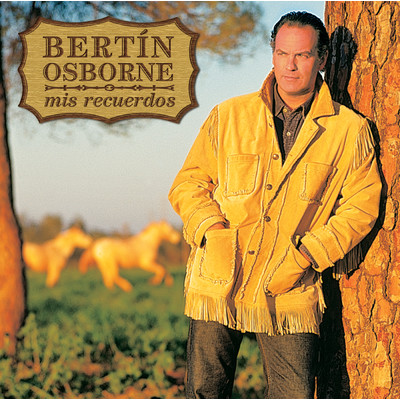 To All The Girls I Loved Before (Album Version)/Bertin Osborne