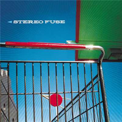 Stereo Fuse/Stereo Fuse