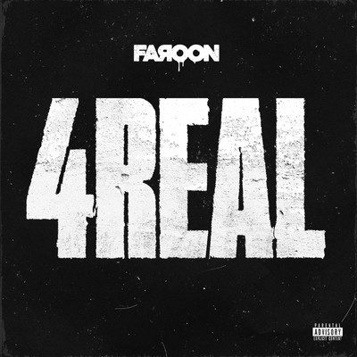 4Real (Explicit)/Faroon
