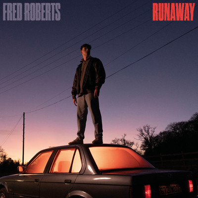 シングル/Runaway/Fred Roberts