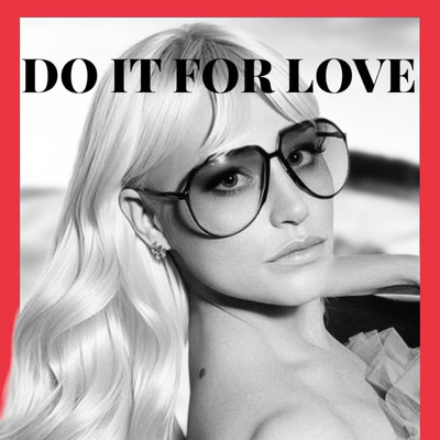 Do It For Love/Klara Hammarstrom