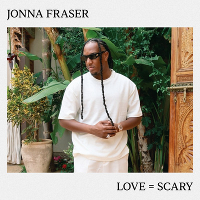 アルバム/Love = Scary/Jonna Fraser