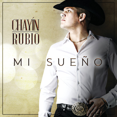 アルバム/Mi Sueno/Chayin Rubio