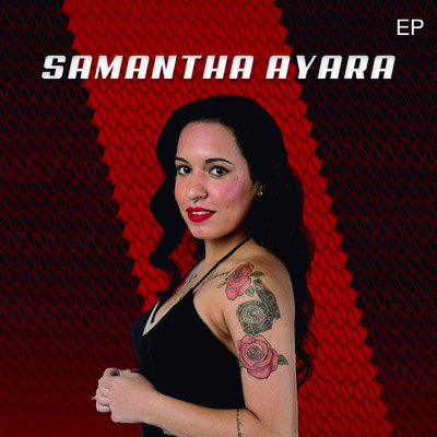 Samantha Ayara (EP)/Samantha Ayara
