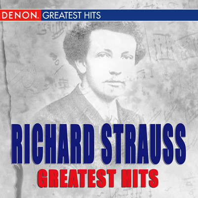 Richard Strauss Greatest Hits/Various Artists
