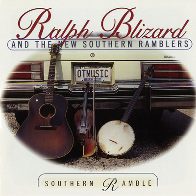 アルバム/Southern Ramble/Ralph Blizard & the New Southern Ramblers