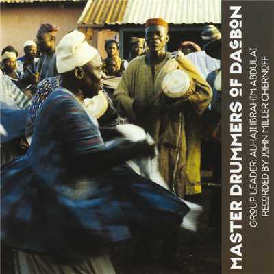 Yoruba-Waa/The Master Drummers of Dagbon