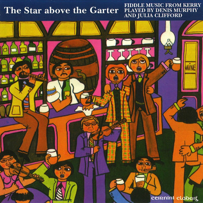 The Star Above The Garter/Julia Clifford／Denis Murphy