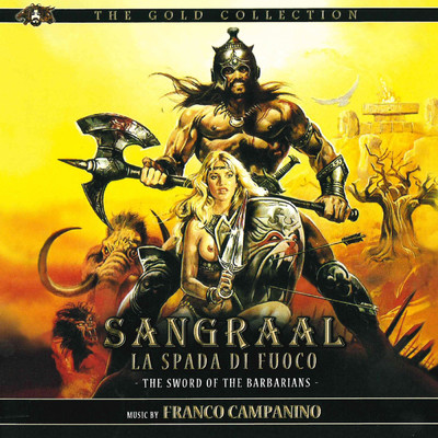 アルバム/Sangraal la spada di fuoco (Original Motion Picture Soundtrack)/Franco Campanino