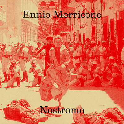 アルバム/Nostromo (Music from the Original TV Series ／ Remastered 2022)/エンニオ・モリコーネ