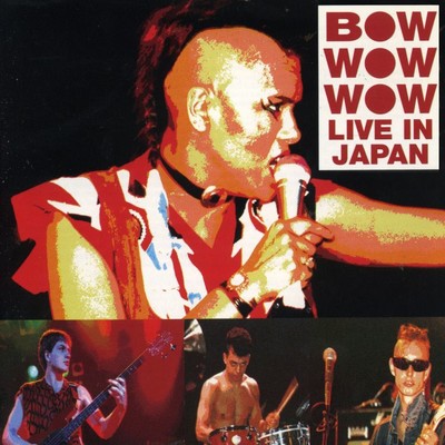 アルバム/Live In Japan/Bow Wow Wow