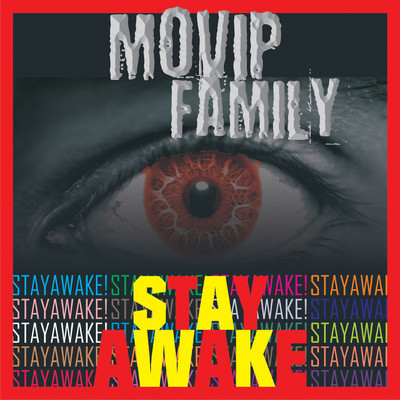 Stay Wake (Instrumental)/Movip Family