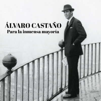 アルバム/Alvaro Castano, Para la Inmensa Mayoria (Banda Sonora Original del Documental)/Caracol Television