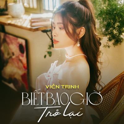 シングル/Biet Bao Gio Tro Lai/Vien Trinh