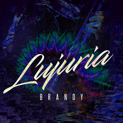アルバム/Lujuria/ブランディー