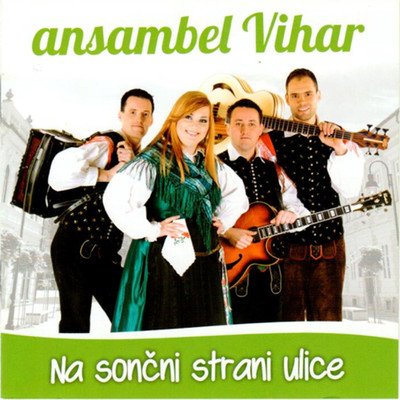 アルバム/Na soncni strani ulice/Ansambel Vihar