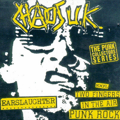 アルバム/Radio Earslaughter ／ 100% 2 Fingers in the Air Punk Rock/Chaos UK