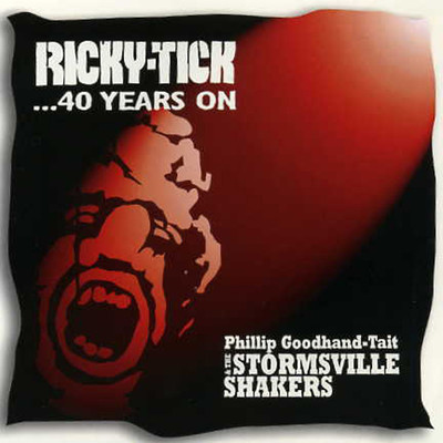 アルバム/Ricky-Tick... 40 Years On/Phillip Goodhand-Tait