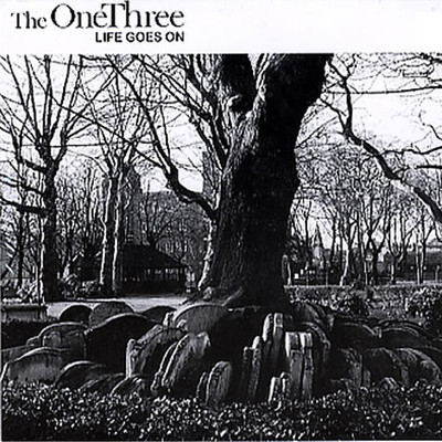 アルバム/Life Goes On/The OneThree