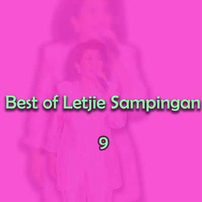 アルバム/Best of Letjie Sampingan 9/Letjie Sampingan