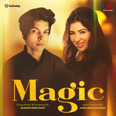 Magic/Jeanne Merchant & Anshuman Sharma