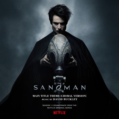 Main Title Theme (from ”The Sandman”) [Choral Version]/David Buckley