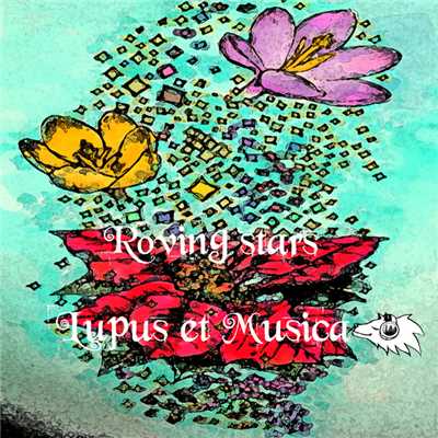 Roving Stars (Gray Wolf, Pianobebe)/Lupus et Musica
