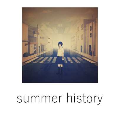 summer history (feat. 初音ミク)/歩く人