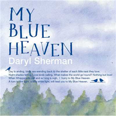 My Blue Heaven/Daryl Sherman