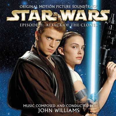 アルバム/Star Wars Episode II: Attack of the Clones (Original Motion Picture Soundtrack)/John Williams, London Symphony Orchestra